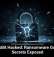 LockBit Hacked: Ransomware Gang’s Secrets Exposed